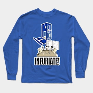 Infuriate Long Sleeve T-Shirt